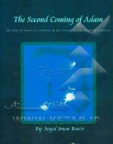 The Second Coming of Adam: The Hero of American Literature in the Nineteenth and Twentieth Centuries